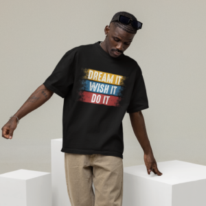 Dream it typography Oversized T-Shirt